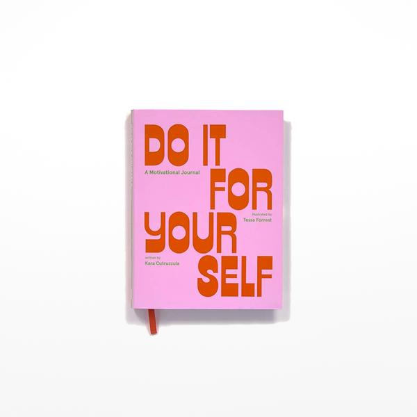 Do It For Yourself Journal